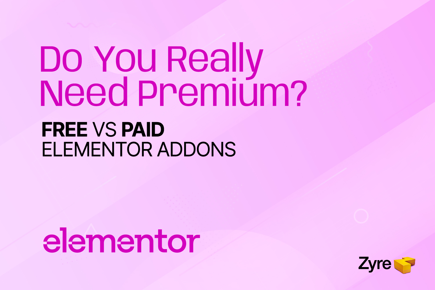 Free vs Paid Elementor Addons: Do You Really Need Premium?